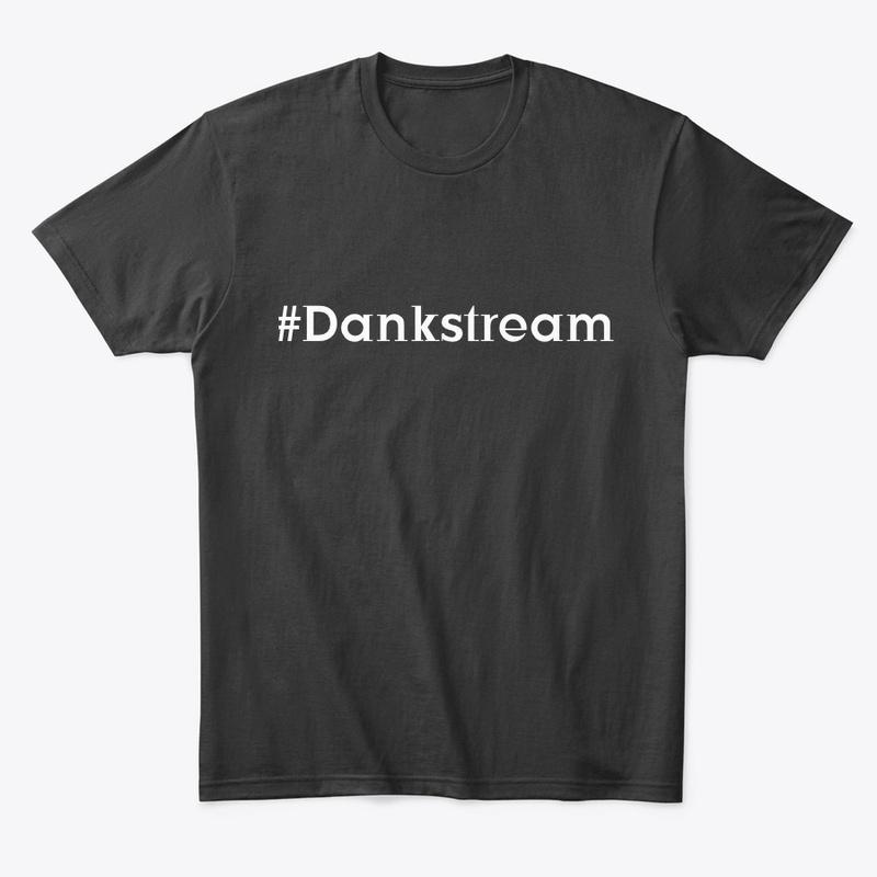 DANKSTREAM OFFCIAL MERCH